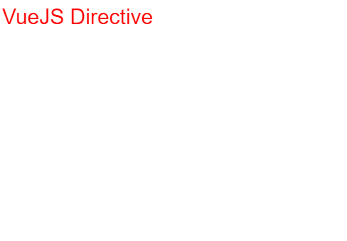 VueJs Directive