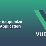 vue.JS optimization